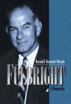 Image of fulbright a biography