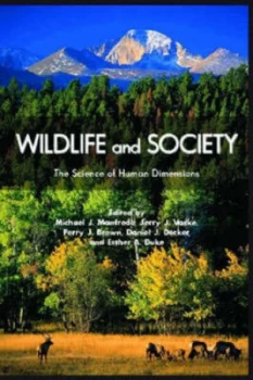 Image of Wildlife and Society by Dr. Michael J. Manfredo Book