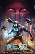 Image of e x o the legend of wale williams volume 1