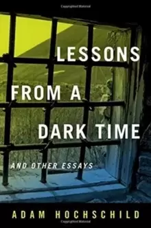 Image of Lessons from a Dark Time and Other Essays