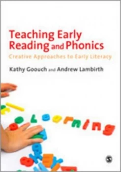 Image of Teaching Early Reading and Phonics by Kathy Goouch Paperback
