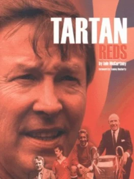 Image of Tartan Reds by Iain Mccartney Paperback