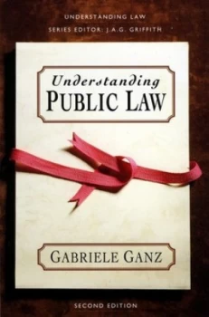 Image of Understanding Public Law by Gabriele Ganz Paperback