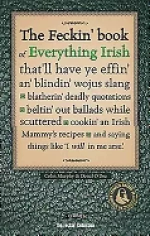 Image of feckin book of everything irish