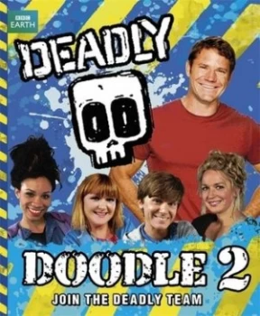 Image of Steve Backshalls Deadly Series Deadly Doodle Book 2 by Steve Backshall Book