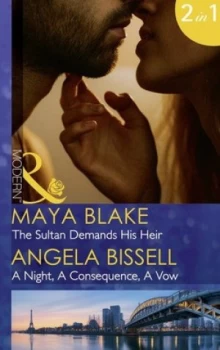Image of The Sultan Demands His Heir by Maya Blake Book