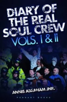 Image of The Diary of the Real Soul Crew. Hardback