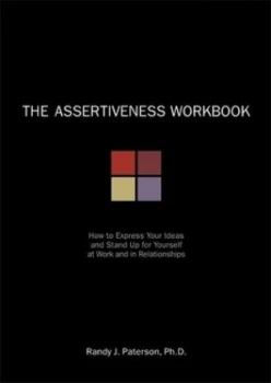 Image of The Assertiveness Workbook by Randy J. Paterson Book