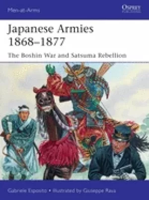 Image of japanese armies 1868 1877 the boshin war and satsuma rebellion