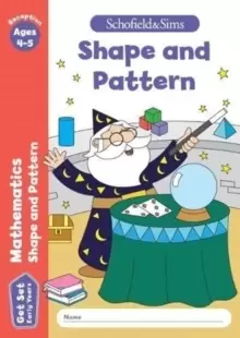 Image of Get Set Mathematics: Shape and Pattern, Early Years Foundation Stage, Ages 4-5