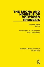 Image of The Shona and Ndebele of Southern Rhodesia Southern Africa Part IV