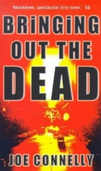 Image of Bringing Out the Dead by Joe Connelly Paperback