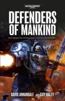 Image of Defenders of Mankind by Guy Haley Paperback