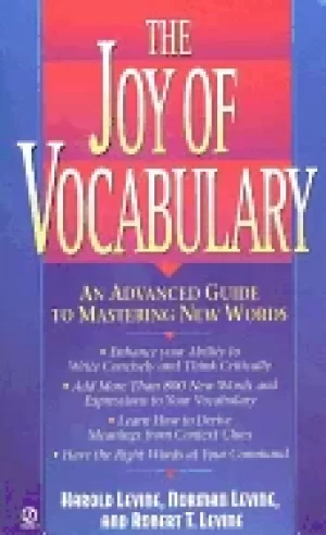 Image of joy of vocabulary an advanced guide to mastering new words