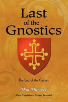 Image of Last of the Gnostics by Don Durrett Book