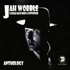 image of I Could Have Been a Contender Anthology by Jah Wobble CD Album