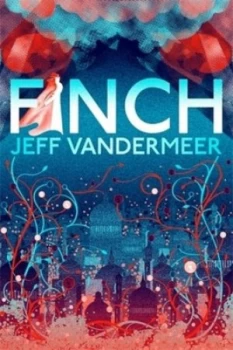 Image of Finch by Jeff Vandermeer Paperback