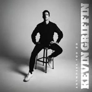Image of Kevin Griffin - Anywhere You Go Vinyl