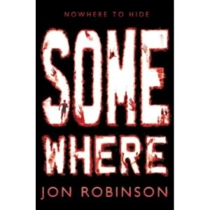 Image of Somewhere (Nowhere Book 3)