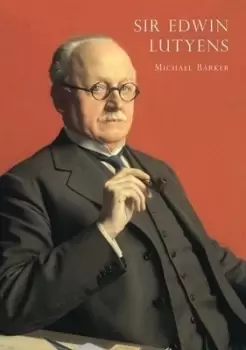 Image of Sir Edwin Lutyens by Michael Barker