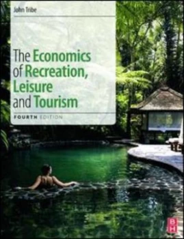 Image of The Economics of Recreation Leisure and Tourism by John Tribe Book