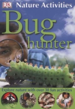 Image of Bug Hunter by David Burnie Paperback