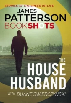 Image of The House Husband by James Patterson Paperback