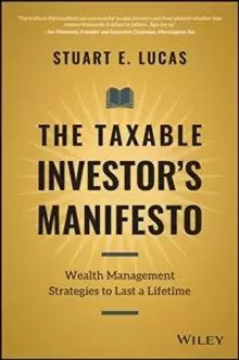 Image of The Taxable Investor's Manifesto : Wealth Management Strategies to Last a Lifetime
