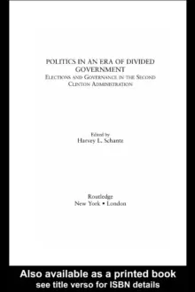 Image of Politics in an Era of Divided Government : The Election of 1996 and its Aftermath
