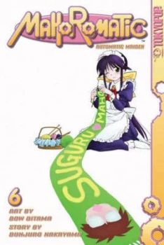 Image of Mahoromatic Vol. 6 by Bow Ditama Paperback