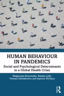 Image of Human Behaviour in Pandemics : Social and psychological determinants in a global health crisis