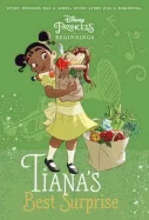 Image of disney princess beginnings tianas best surprise a stepping stone book