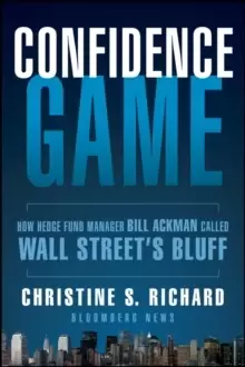 Image of Confidence Game - How a Hedge Fund Manager Called Wall Street's Bluff