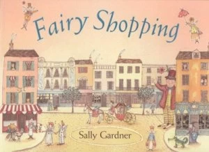 Image of Fairy Shopping by Sally Gardner Paperback