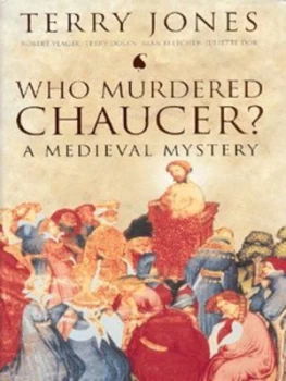 Image of Who Murdered Chaucer by Terry Jones Hardback