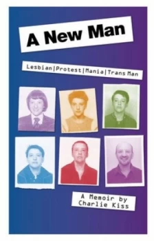 Image of A New Man by Charlie Kiss Book