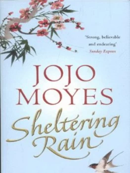 Image of Sheltering Rain by Jojo Moyes Book