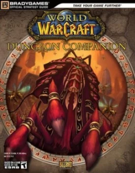 Image of World of Warcraft Dungeon Companion by Bradygames Paperback