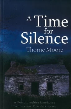 Image of A Time for Silence by Thorne Moore Paperback