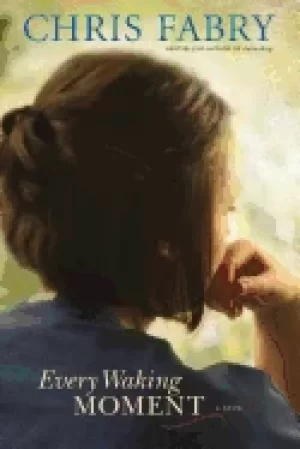 Image of every waking moment fabry chris