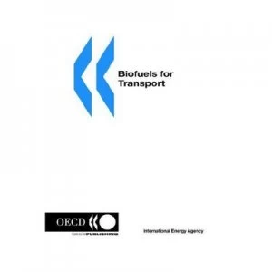 Image of Biofuels for Transport by Claude Mandil Paperback