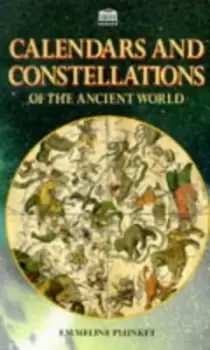 Image of Calendars and constellations of the ancient world by Emmeline Plunket