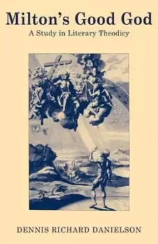 Image of Miltons good God by Dennis Richard Danielson