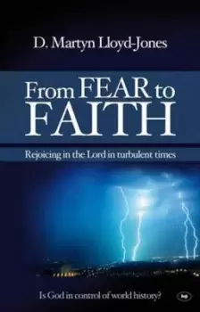 Image of From fear to faith by David Martyn Lloyd-Jones