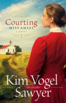 Image of Courting Miss Amsel by Kim Vogel Sawyer Paperback