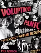 Image of voluptuous panic the erotic world of weimar berlin