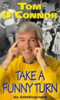 Image of Take a Funny Turn by Tom O Connor Paperback