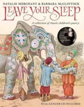 Image of Leave Your Sleep by Natalie Merchant and Barbara Mcclintock Hardback