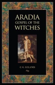 Image of Aradia by Charles Godfrey Leland Paperback