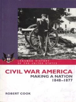 Image of Civil War America by Robert Cook Book